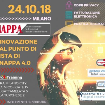 Domani 24 ottobre a ExpoTraining Milano Convegno UNAPPA sulla semplificazione e ammodernamento del Paese. Dalla fatturazione elettronica al GDPR privacy.