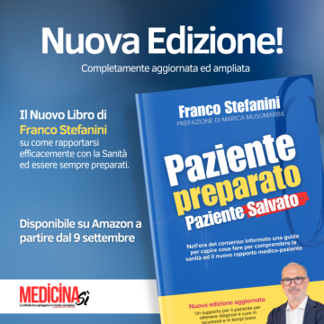 “Paziente preparato, paziente salvato”: La nuova guida di Franco Stefanini per una sanità più sicura